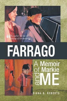 Farrago(English, Paperback, Diana B Roberts)