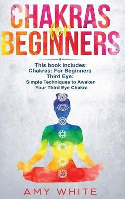 Chakras(English, Hardcover, White Amy)