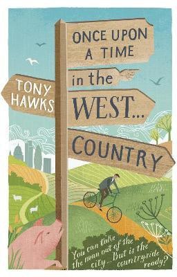 Once Upon A Time In The West...Country(English, Paperback, Hawks Tony)