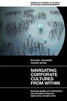 Navigating Corporate Cultures From Within(English, Hardcover, Jakobsen Michael)