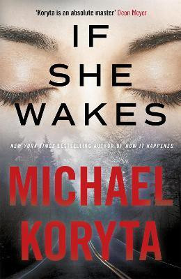 If She Wakes(English, Paperback, Koryta Michael)