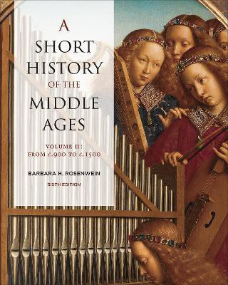 A Short History of the Middle Ages, Volume II(English, Paperback, Rosenwein Barbara)