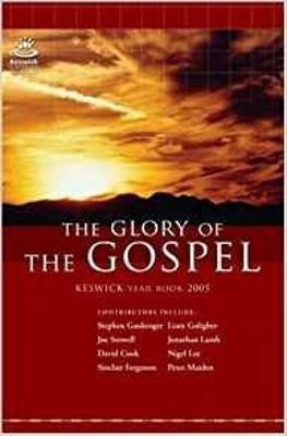 The Glory of the Gospel 2005(English, Paperback, unknown)