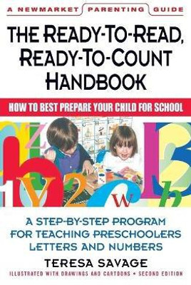 The Ready-To-Read, Ready-To-Count Handbook Second Edition(English, Paperback, Savage Theresa)