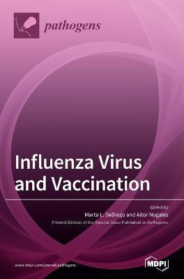 Influenza Virus and Vaccination(English, Hardcover, unknown)