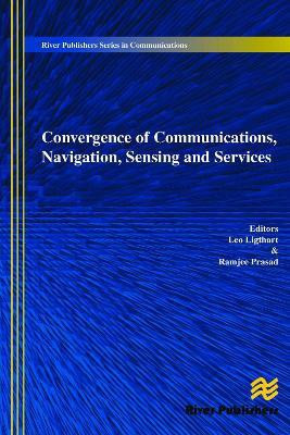 Convergence of Communications, Navigation, Sensing and Services(English, Hardcover, unknown)