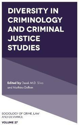 Diversity in Criminology and Criminal Justice Studies(English, Hardcover, unknown)