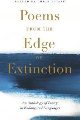 Poems from the Edge of Extinction(English, Hardcover, McCabe Chris)