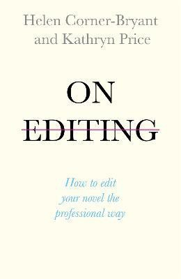 On Editing(English, Paperback, Corner-Bryant Helen)