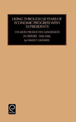 Living Through 50 Years of Economic Progress(English, Hardcover, unknown)