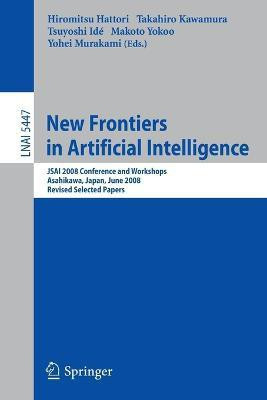 New Frontiers in Artificial Intelligence(English, Paperback, unknown)