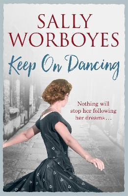 Keep on Dancing(English, Paperback, Worboyes Sally)