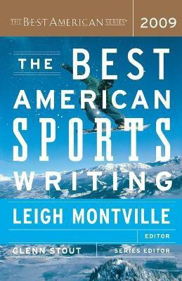 The Best American Sports Writing 2009(English, Paperback, Montville Leigh)