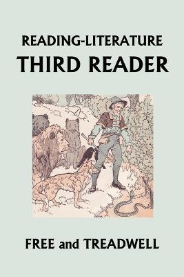 READING-LITERATURE Third Reader (Yesterday's Classics)(English, Paperback, Treadwell Harriette Taylor)
