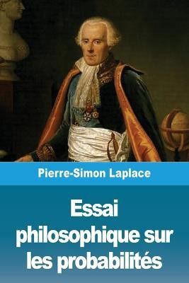 Essai philosophique sur les probabilites(French, Paperback, Laplace Pierre-Simon)