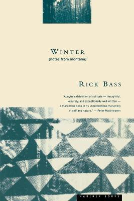 Winter  - Notes from Montana(English, Paperback, Bass Rick)