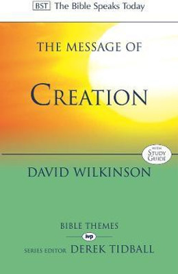 The Message of Creation(English, Paperback, Wilkinson David FRAS)