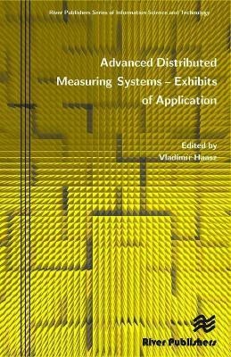 Advanced Distributed Measuring Systems - Exhibits of Application(English, Hardcover, unknown)