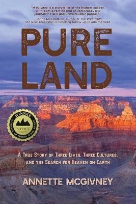 Pure Land(English, Paperback, McGivney Annette)