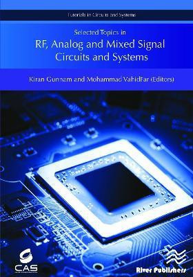 Selected Topics in RF, Analog and Mixed Signal Circuits and Systems(English, Hardcover, unknown)