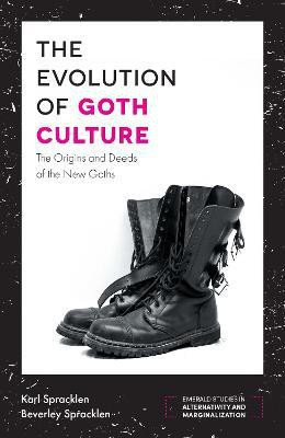 The Evolution of Goth Culture(English, Electronic book text, Spracklen Karl)