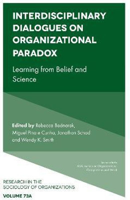 Interdisciplinary Dialogues on Organizational Paradox(English, Hardcover, unknown)