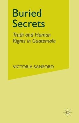 Buried Secrets(English, Paperback, Sanford V.)