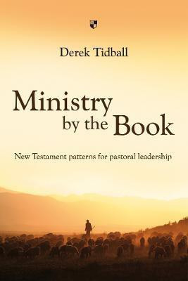 Ministry by the Book(English, Paperback, Tidball Derek Rev Dr)