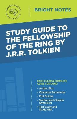 Study Guide to The Fellowship of the Ring by JRR Tolkien(English, Paperback, unknown)