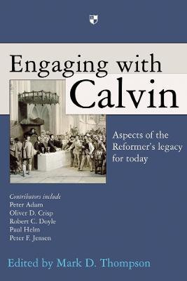 Engaging with Calvin(English, Paperback, Thompson Mark D)