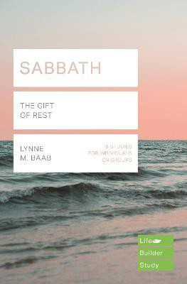 Sabbath (Lifebuilder Study Guides)(English, Paperback, Baab Lynne M.)