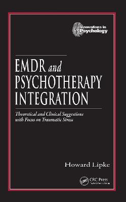 EMDR and Psychotherapy Integration(English, Hardcover, Lipke Howard)