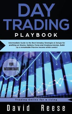 Day trading Playbook(English, Hardcover, Reese David)