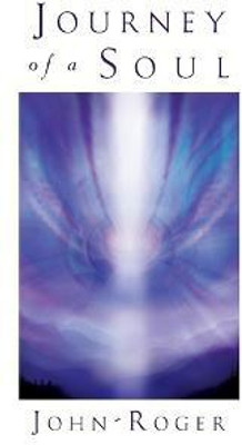 Journey of a Soul(English, Paperback, John-Roger John-Roger DSS)