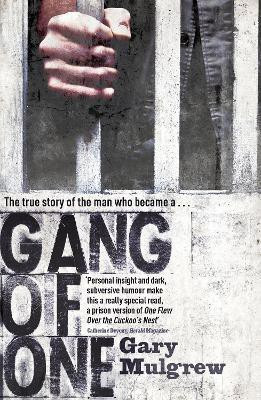 Gang of One: One Man's Incredible Battle to Find his Missing Daughter(English, Paperback, Mulgrew Gary)