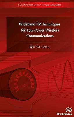 Wideband FM Techniques for Low-Power Wireless Communications(English, Hardcover, Gerrits John F.M.)