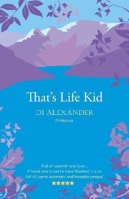 That's Life Kid(English, Paperback, Alexander Diana)
