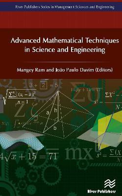 Advanced Mathematical Techniques in Science and Engineering(English, Hardcover, unknown)