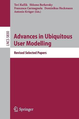 Advances in Ubiquitous User Modelling(English, Paperback, unknown)