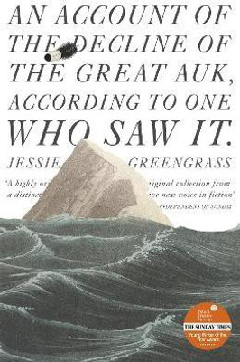 An Account of the Decline of the Great Auk, According to One Who Saw It(English, Paperback, Greengrass Jessie)