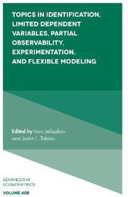 Topics in Identification, Limited Dependent Variables, Partial Observability, Experimentation, and Flexible Modeling(English, Hardcover, unknown)