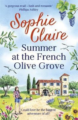 Summer at the French Olive Grove(English, Paperback, Claire Sophie)