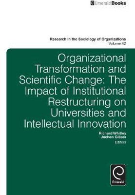 Organisational Transformation and Scientific Change(English, Hardcover, unknown)