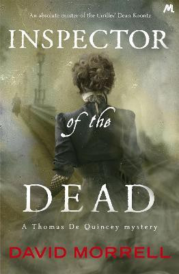 Inspector of the Dead(English, Paperback, Morrell David)