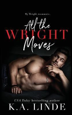 All the Wright Moves(English, Paperback, Linde K A)