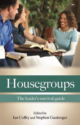 Housegroups (Rejacket)(English, Paperback, Gaukroger Ian Coffey, Stephen)