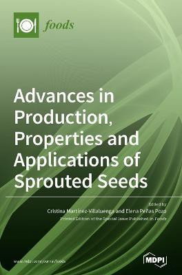 Advances in Production, Properties and Applications of Sprouted Seeds(English, Hardcover, unknown)