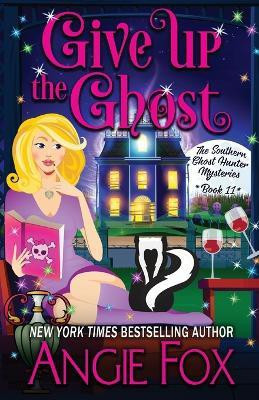 Give Up the Ghost(English, Paperback, Fox Angie)