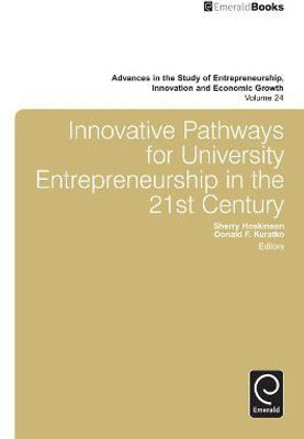Innovative Pathways for University Entrepreneurship in the 21st Century(English, Hardcover, unknown)
