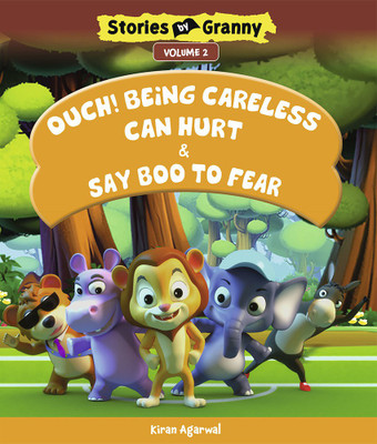 Ouch!being Careless Can Hurt & Say Boo to Fear(English, Paperback, Agarwal Kiran)
